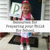 resources for preparing your child for school resources for preparing your child for school