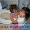 I need your HELP with potty training!