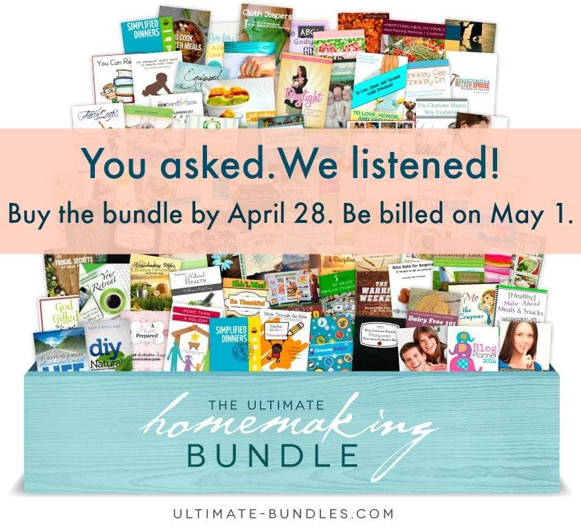 You can get the Ultimate Homemaking Bundle Today but wait until May 1 to pay!! http://thehumbledhomemaker.com/homemakingbundle