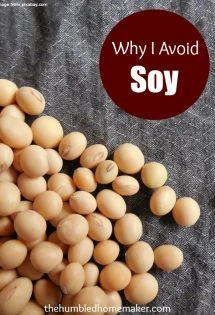 Soy is found in many processed foods on grocery store shelves. Here are my top 3 reasons for staying away from soy!
