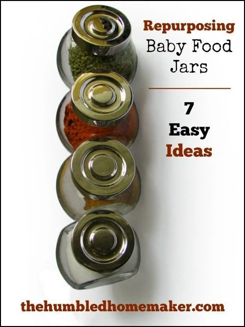 7 Ways to Repurpose Baby Food Jars - thehumbledhomemaker.com