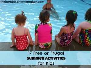 17 Free or Frugal Summer Activities for Kids at thehumbledhomemaker.com