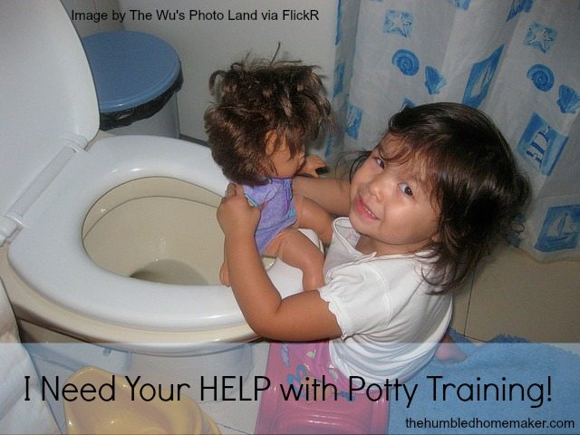 I need your HELP with potty training!