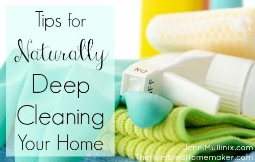 Deep Cleaning Your Home Naturally