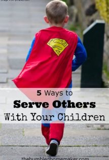 5 Ways to Serve Others with Your Children