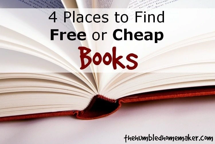 4 Places to Find Free or Cheap Books | The Humbled Homemaker