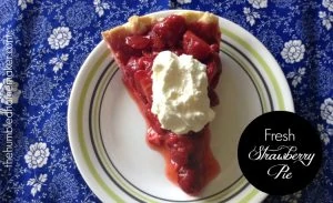 Fresh Strawberry Pie - TheHumbledHomemaker.com