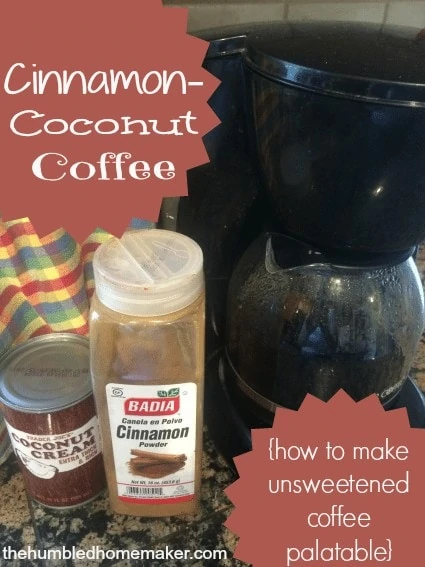 Having trouble drinking unsweetened coffee? Check out this super easy recipe for cinnamon-coconut coffee, and your unsweetened coffee will be palatable!