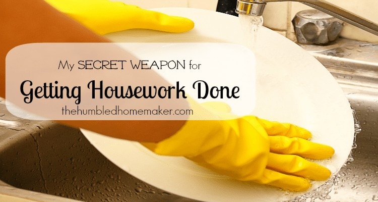 Getting Housework Done The Humbled Homemaker