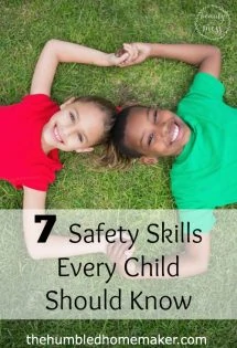 7 Safety Skills Every Child Should Know - TheHumbledHomemaker.com