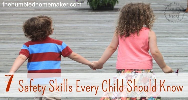 7 Safety Skills Every Child Should Know. If your kids were faced with a dangerous situation, would they know how to react?