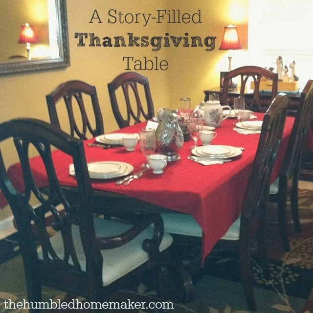 A Story-Filled Thanksgiving Table