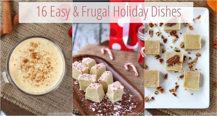 16 Easy and Frugal Holiday Dishes - TheHumbledHomemaker.com