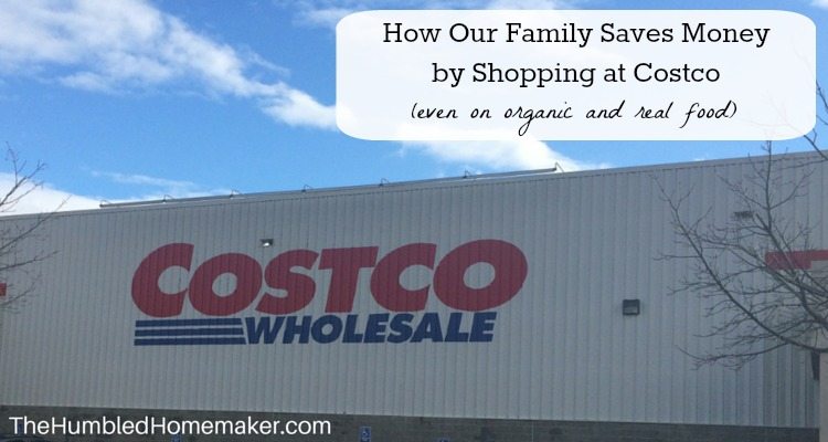 How Our Family Saves Money by Shopping at costco