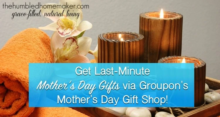 It's not too late to get a Mother's Day gift for all the moms in your life. You can get last-minute Mother's Day gifts through Groupon! 