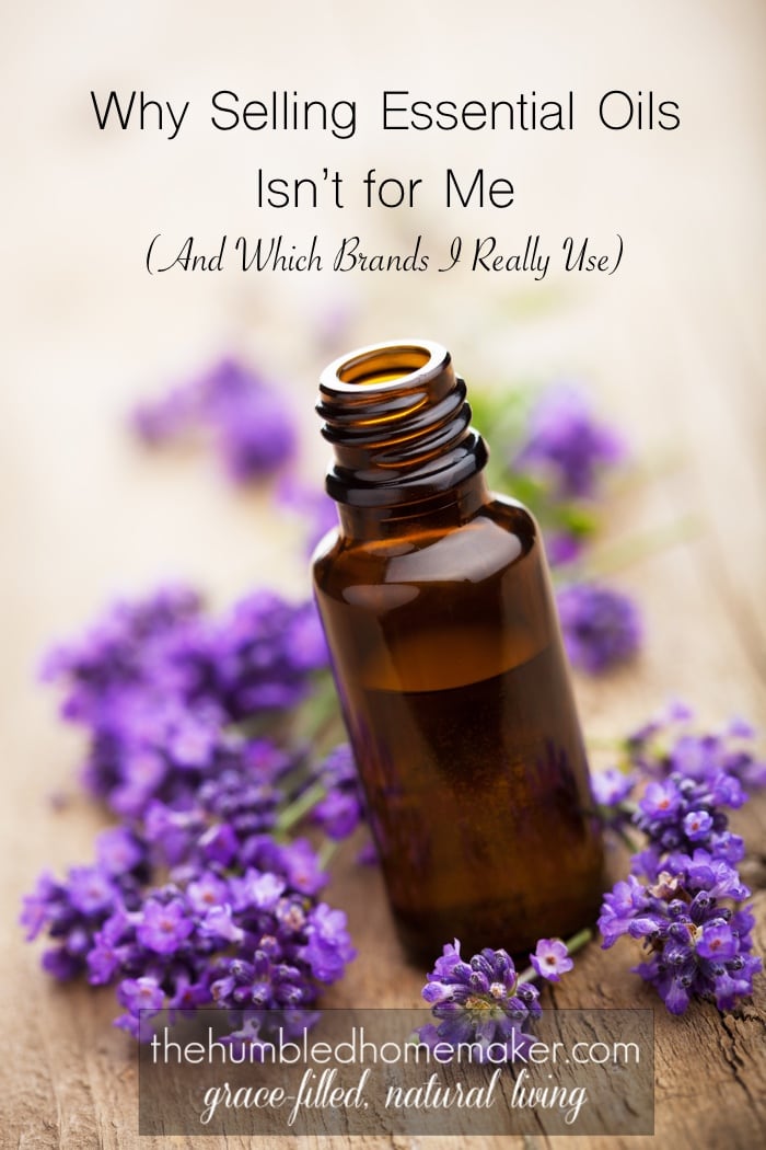 It is not uncommon for me to be asked to sell essential oils under one of my blogging friends. I respect many of these ladies who sell oils, but here is why selling essential oils isn't for me.