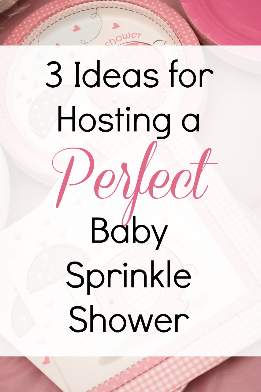 3 Ideas for Hosting a Perfect Baby Sprinkle Shower