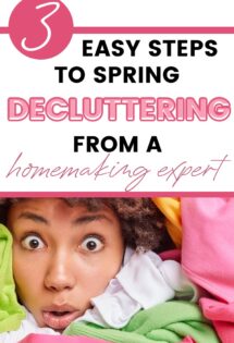A promotional graphic for home organization with a surprised person peeking out from a pile of laundry, featuring the text "3 easy steps to start spring cleaning from a homemaking expert.