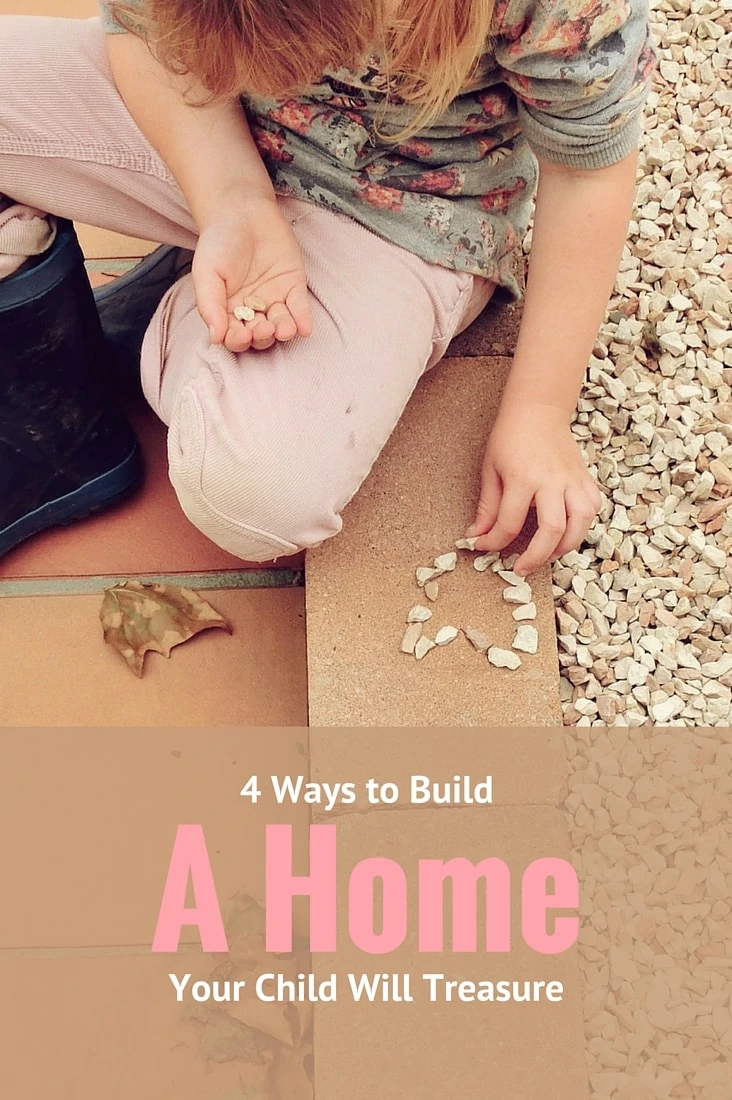 As moms, it's our God-given job to build a home our children will treasure.