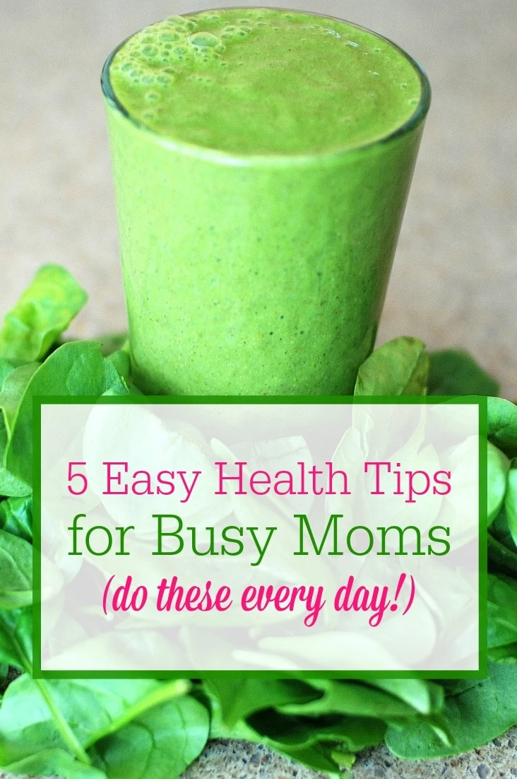 Busy moms, stay healthy with these 5 easy health tips from a mom of 10! Implement these simple habits into your daily wellness routine so you can enjoy better energy!