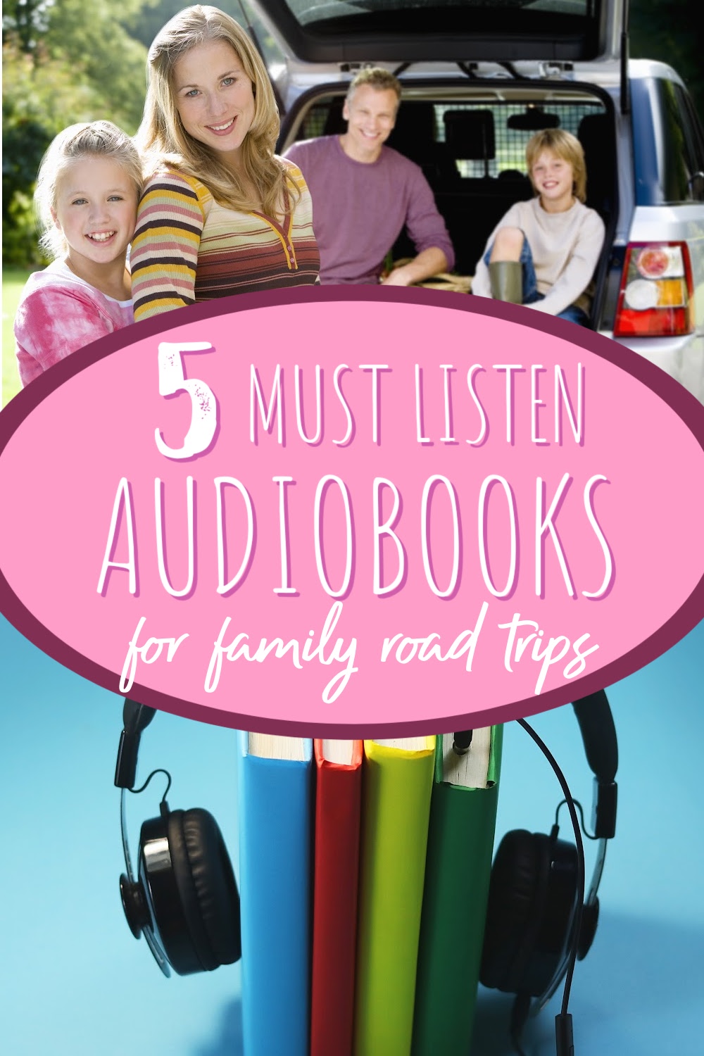 5 Audiobooks to Make Family Road Trips More Enjoyable
