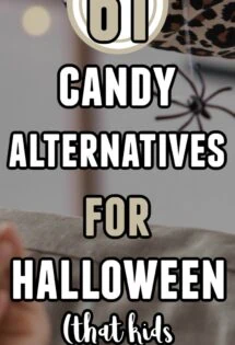 61 non-food Halloween treats that kids actually like overlay of a Halloween picture with a fake spider