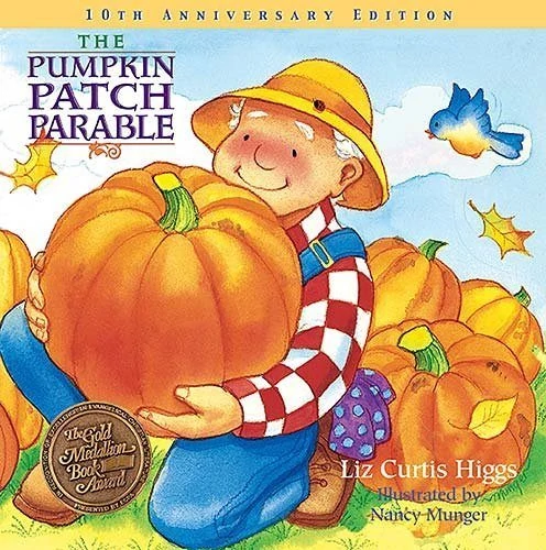 book cover for The Pumpkin Patch Parable that shows an illustrated farmer holding a giant orange pumpkin