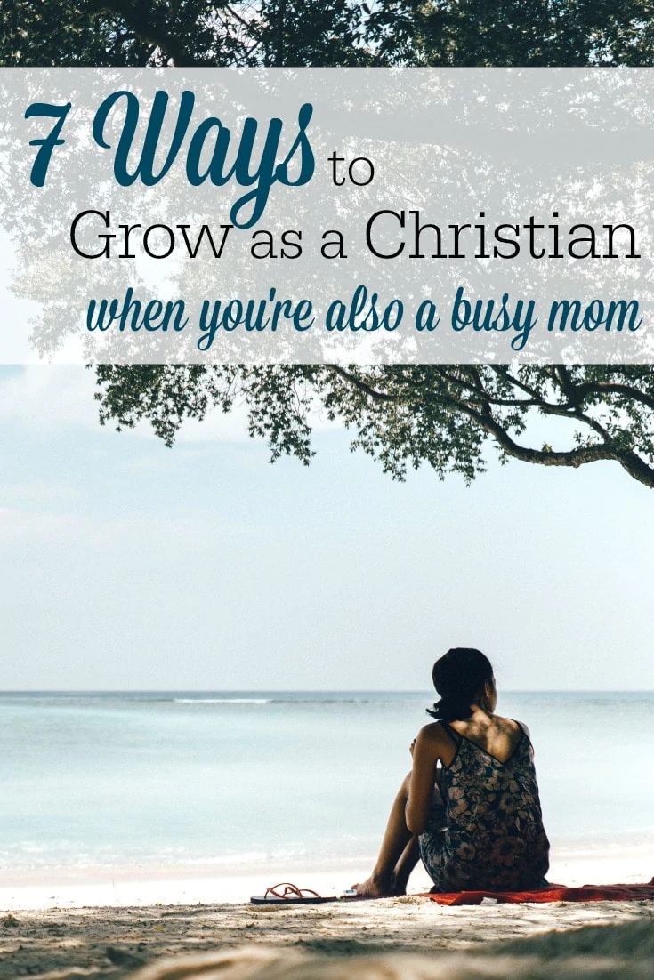 Though my Christian faith is extremely important to me as a mom, I struggle often to figure out how to set aside substantial time to invest in it. I've found these 7 ways keep me encouraged and growing as a Christian, even when motherhood keeps me busy.