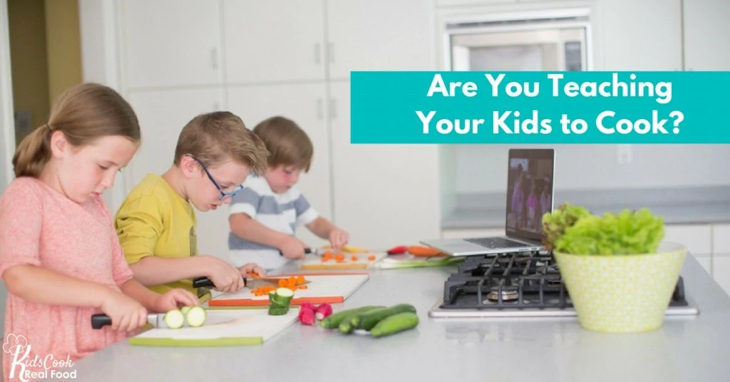 You can teach kids to cook! Here's how! 