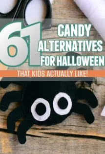Image with large text that reads: "61 non-food Halloween treats that kids actually like." Underneath the text, there is a black felt spider with big white and black eyes.