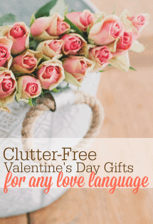 Is it possible to give gifts that don't clutter up the house and meet your loved one where they most feel loved? I think so! Check out these 5+ clutter-free Valentine's Day gifts for any love language.