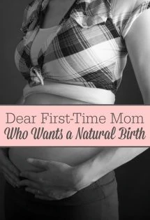 Want a natural birth but facing opposition from your friends who think you are crazy? This letter is for you, mama! #NaturalBirth #FirstBaby #FirstPregnancy