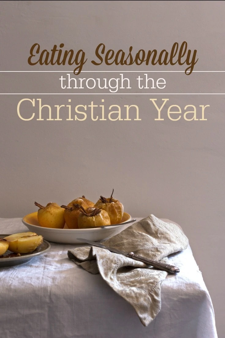 the Christian calendar offers us rhythms of feasting and fasting that always point us to Jesus.