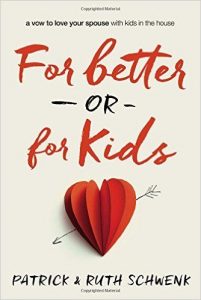 For Better or For Kids