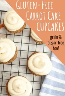 Gluten-free carrot cake cupcakes on a cooling rack, advertised as grain and sugar-free.