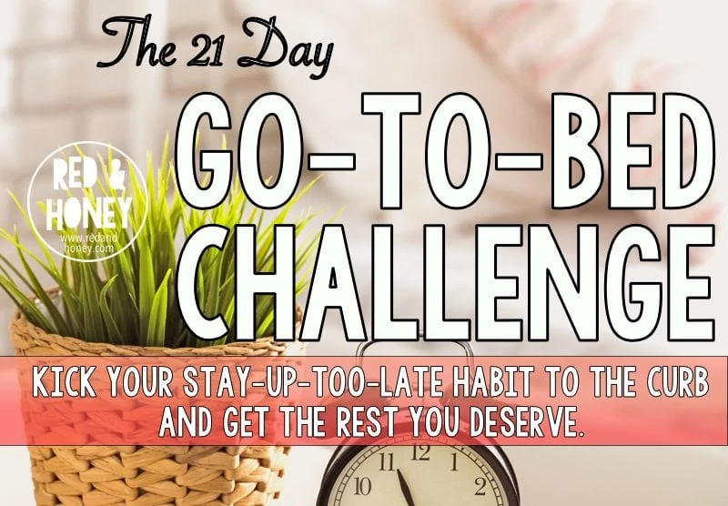 The 21 Day Go-To-Bed Challenge