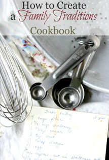 Everyone has a special food or dish that immediately takes them back to a certain person or time. When you compile a family traditions cookbook, you can gather special memories together to treasure.