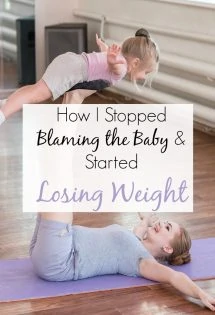 I FINALLY stopped blaming my baby for my weight gain, and I started losing weight! Here's how you can finally get rid of the baby weight too!  