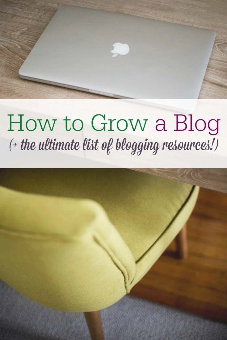 Have you ever wondered how to grow a blog? This post will give you all the resources you need to grow a blog that makes an income for your family!