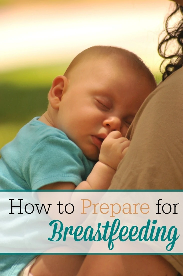 There are several key things you can do to prepare for breastfeeding--even before your baby arrives!