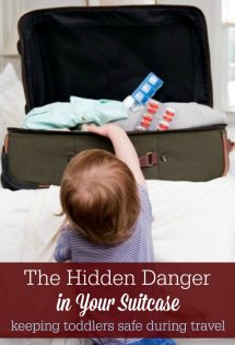 Keeping toddlers safe during travel is trickier than you might think, so check your suitcase for hidden dangers and know what to do in an emergency.
