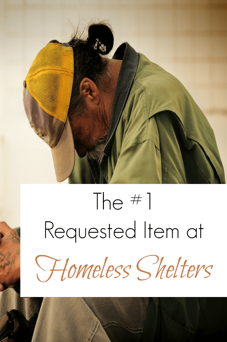 The #1 requested item at homeless shelters just might surprise you! I know it did me! 
