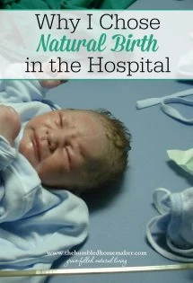 Having a natural birth in the hospital is a possibility for expectant moms.