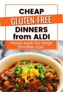 Affordable gluten-free dinners from Aldi text on top of a bowl of chili.