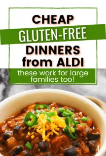 Affordable gluten-free dinners from Aldi text on top of a bowl of chili.