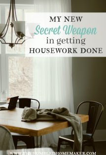 I found a secret weapon in getting housework done, and I can't wait to share it with you!