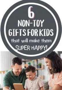 6 non-toy gift ideas for kids that will make them super happy text about a couple smiling with a child holding a gift