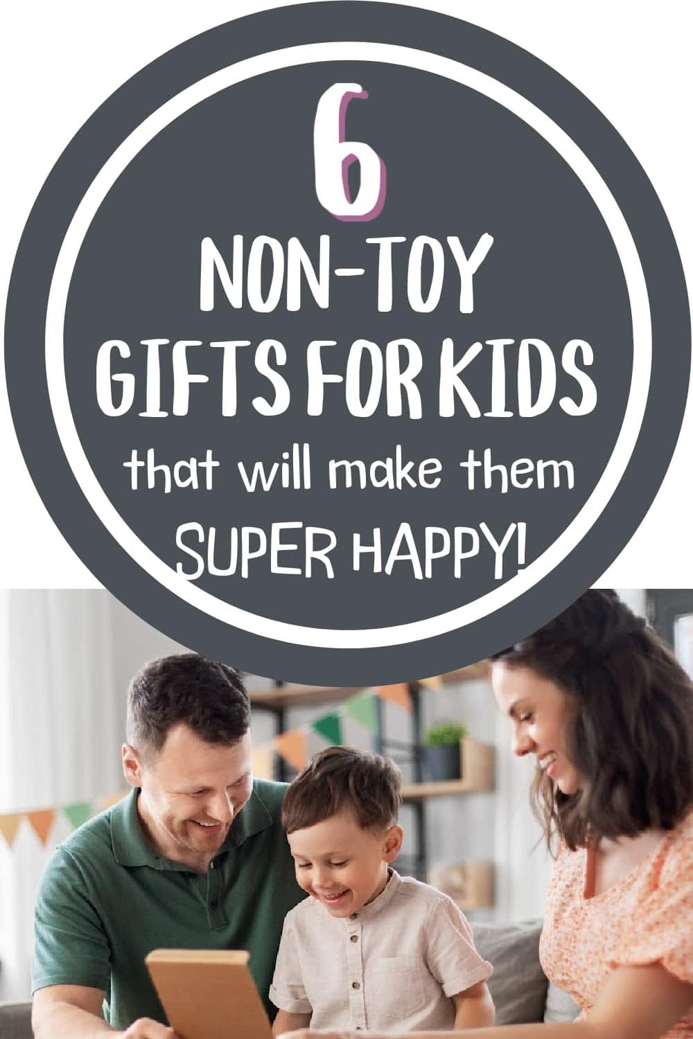 The 6 Best Non-Toy Gift for Kids (That They'll Actually Love!)