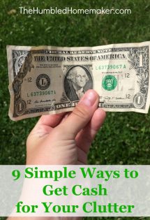 Simplify your life and improve your budget by using these strategies to get cash for your clutter!