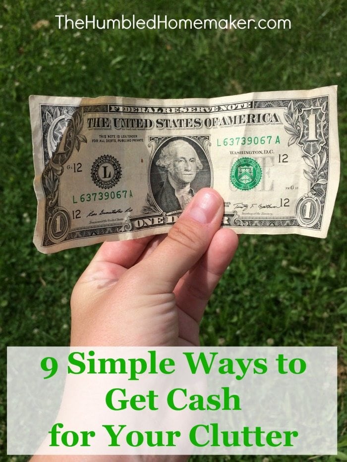 Simplify your life and improve your budget by using these strategies to get cash for your clutter!